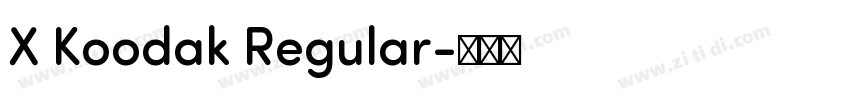 X Koodak Regular字体转换